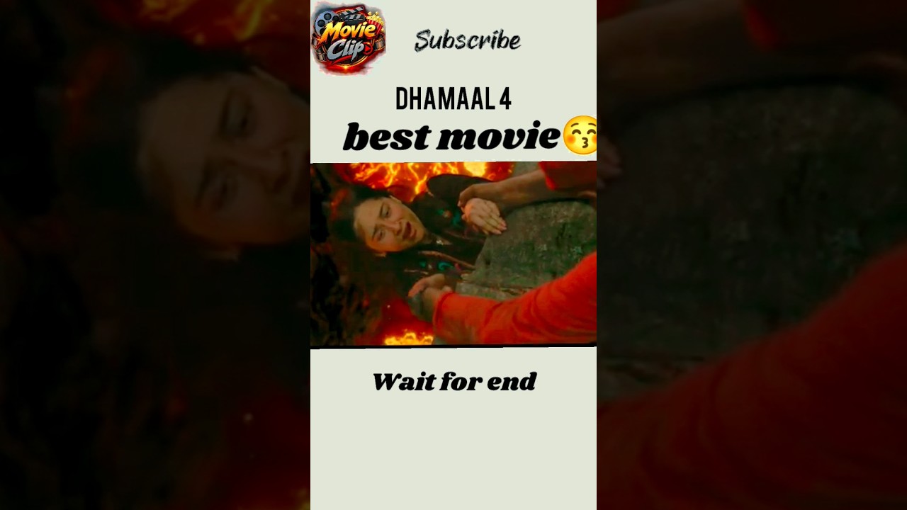 Dhamaal 4 .wait for end #movieclips Best movie 😚 #trendingshorts #movie