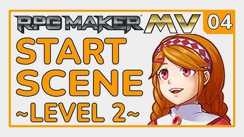 Start Scene [L2_E04] RPG Maker MV Tutorial