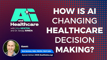 How is AI Changing Healthcare Decision Making?—with Mika Newton