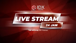 Live Siaran Langsung Video Streaming Ekonomi Bisnis - IDX Channel