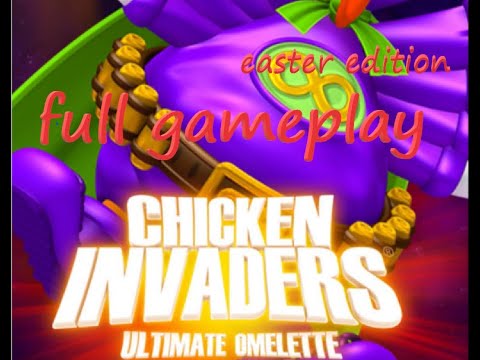 Chicken Invaders 4 Full Gameplay Easter Edition 