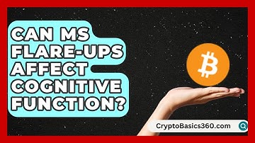 Can MS Flare-Ups Affect Cognitive Function? | MS Support Network