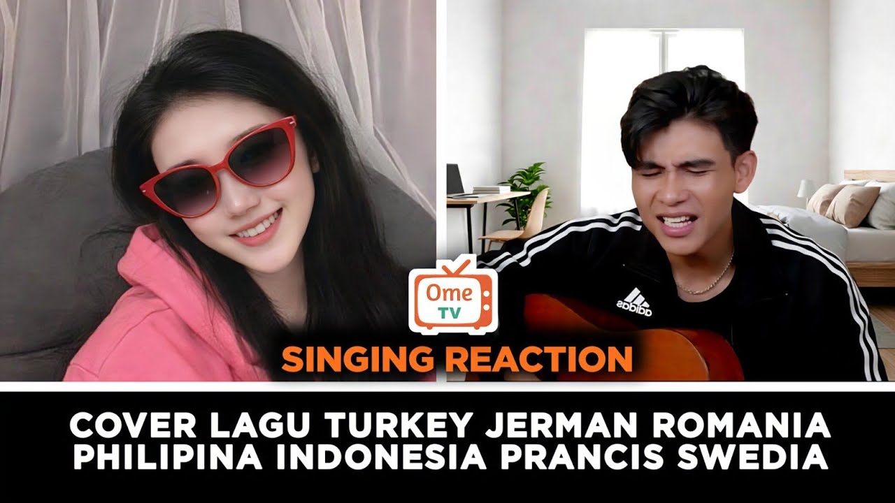 Singing Cover‼️CONTRY TURKEY,GERMANY,PHILIPPINES,ROMANIA,SWEDEN AND INDONESIA #ometvsingingreaction 