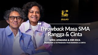 Download Lagu Throwback Masa SMA Rangga \u0026 Cinta Bareng Riri Riza dan Mira Lesmana | BEGINU MP3