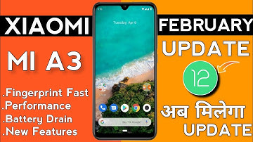 Mi A3 February 2022 Update🔥|New Update On Mi A3|Android 12 Update Xiaomi Mi A3|Bug