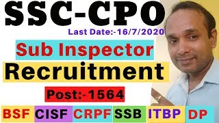 SSC CPO Recruitment 2020 | SSC Delhi Police SI Recruitment 2020 | SSC CAPF SI Recruitment 2020