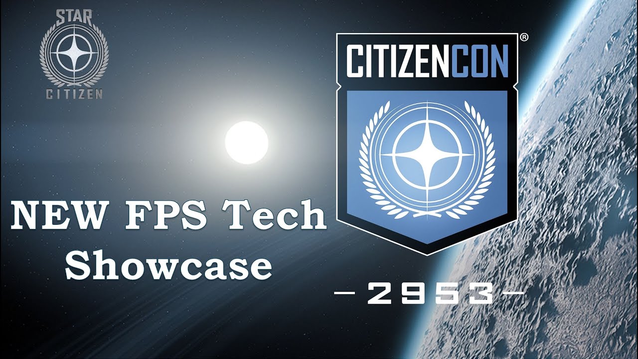 Star Citizen Citizen Con New FPS Tech Showcase - YouTube