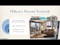 The Benefits and Features of Hilton Resale Timeshares