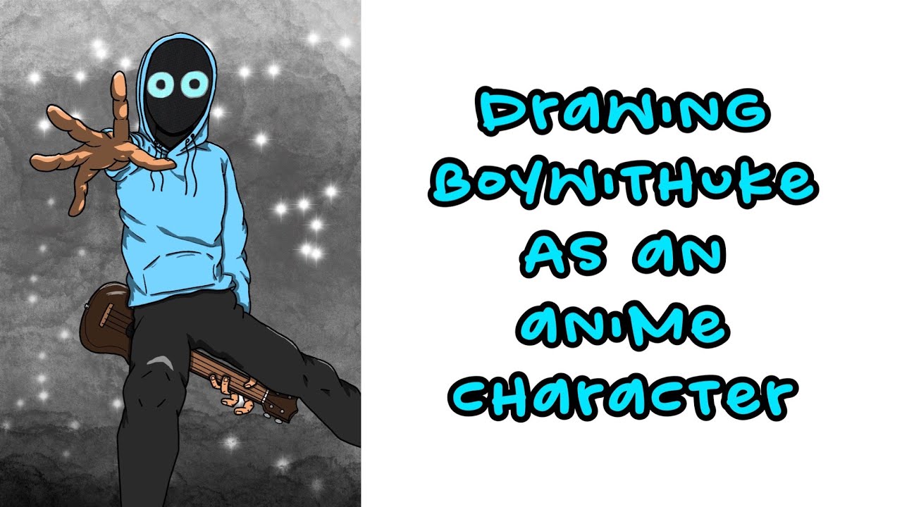 Drawing BoyWithUke As An Anime Character Time Lapse Drawing YouTube