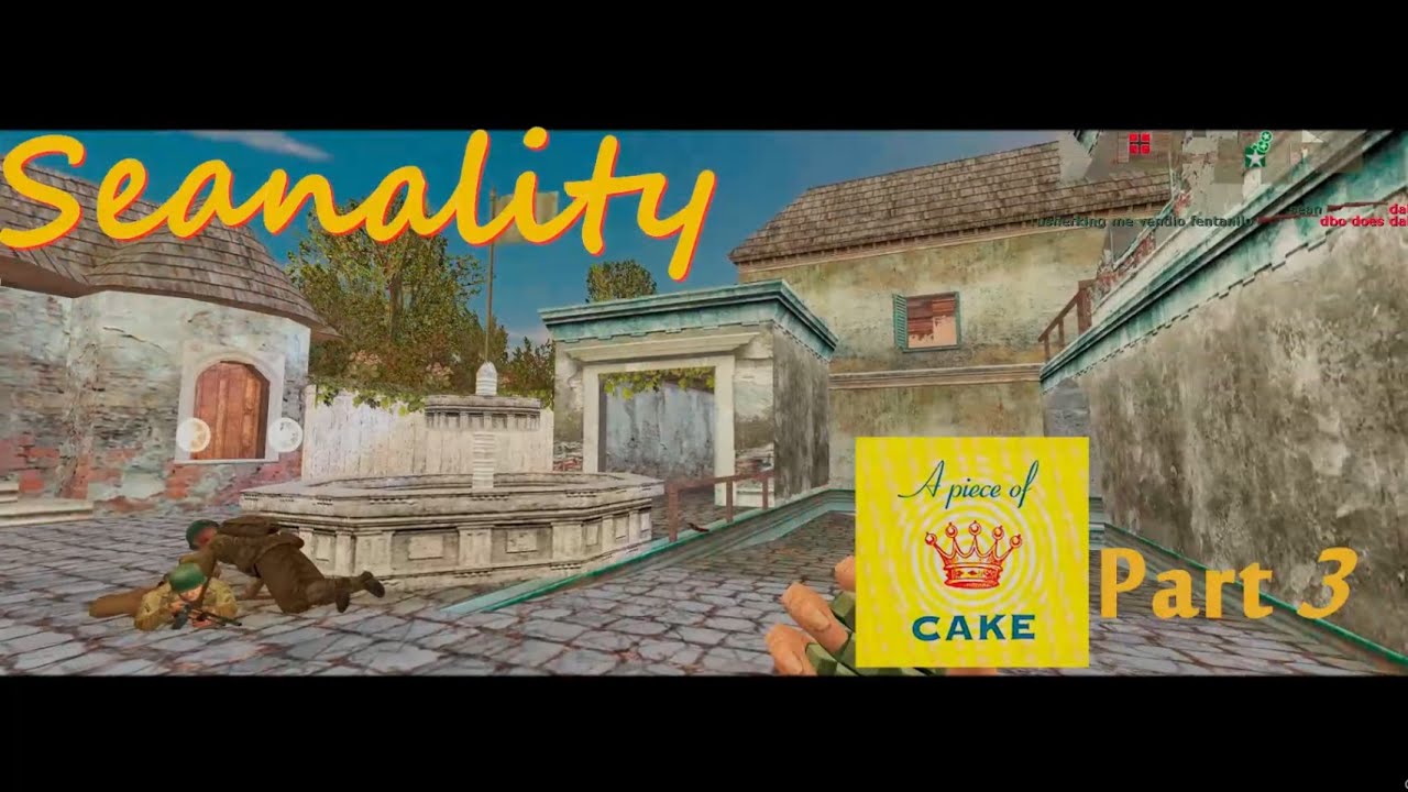 Seanality - Piece of CAKE part 3 - More Day of Defeat Frags