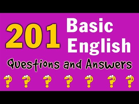201 Basic English Questions and Answers for Daily Conversations