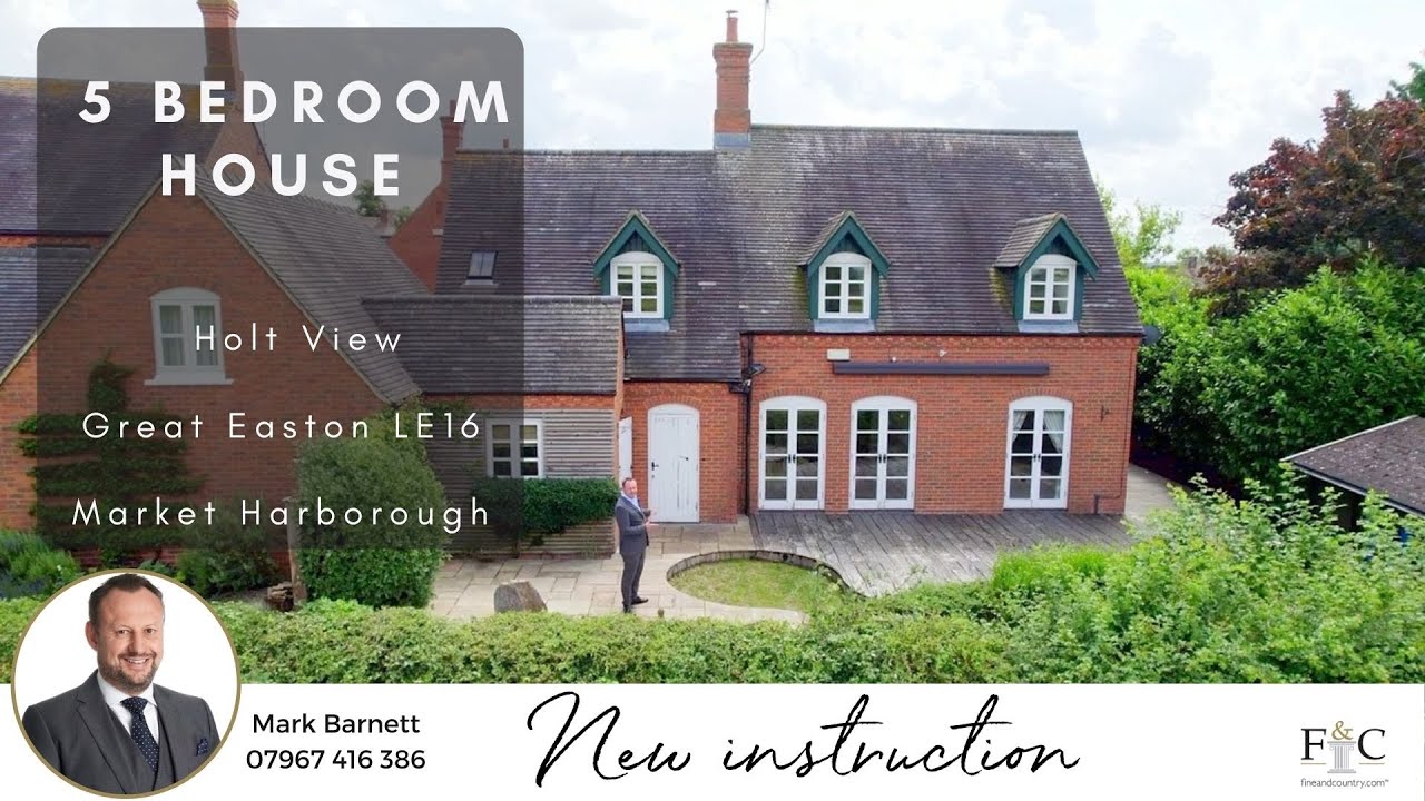 5 Bedroom Home for Sale | Holt View | Great Easton LE16 | Market Harborough | Fine and Country