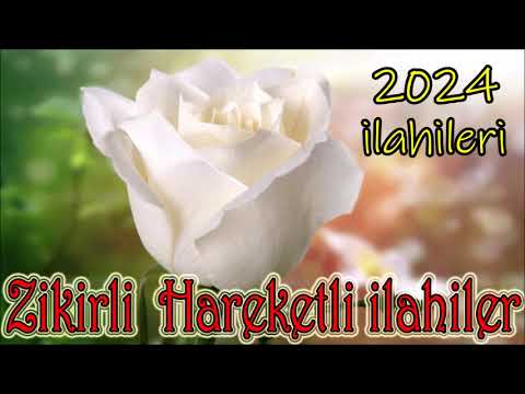 Zikirli Hareketli İlahiler - 2024 COŞKULU İLAHİLER ALBÜMÜ