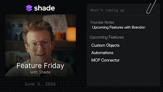 Detailed Feature Friday with Shade - June 5, 2026 Details