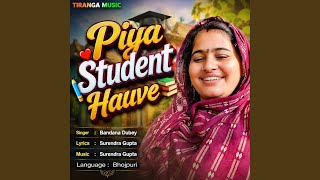 Piya Student Hauve