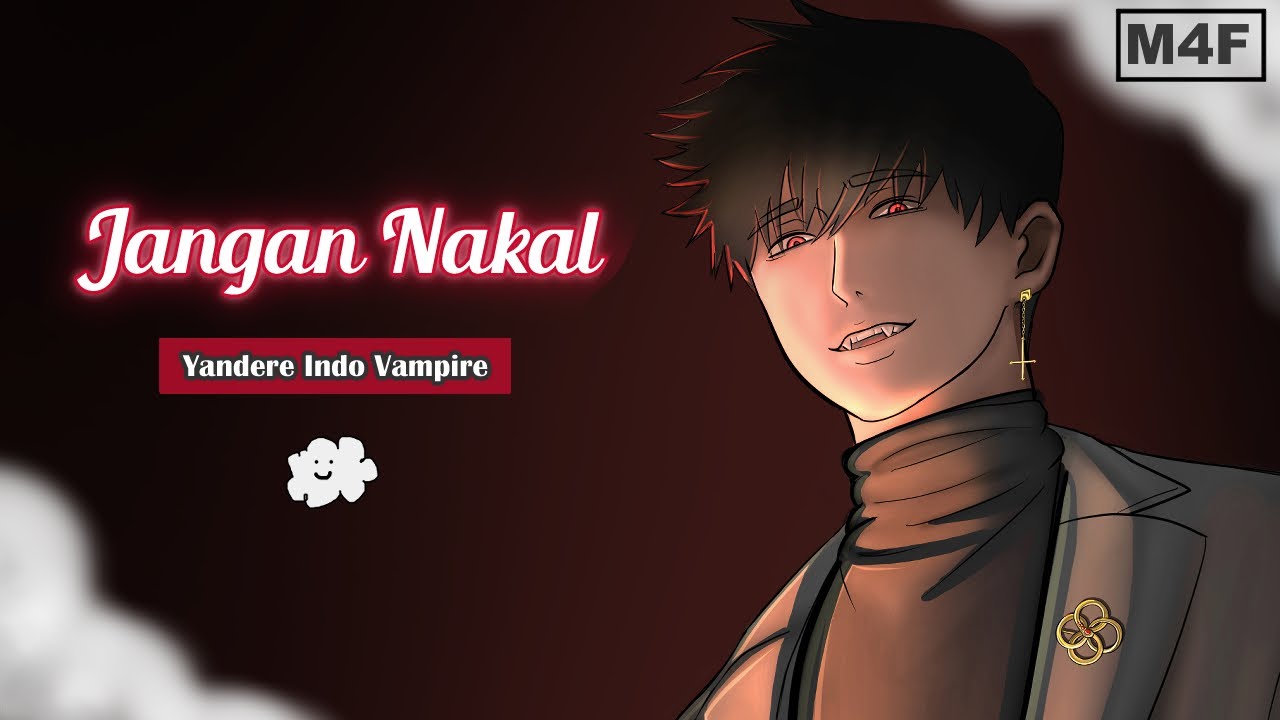 Stuck in a Basement with a Yandere Indonesian Vampire (Suara Cowok) | M4F ASMR RP