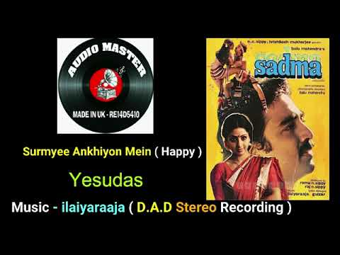 Surmyee Ankhiyon Mein { Happy } ( D.A.D Stereo Recording ) Film - Sadma