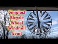 Simplest Bicycle Wheel Windmill Ever! - Steps for an easy DIY kinetic weathervane sculpture