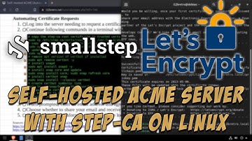 Self-Hosted ACME (Automated Certificate Management Environment) Server with Step-CA on Linux