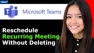 How to Reschedule Your Microsoft Teams Recurring Meeting Without Deleting 2026 (Step By Step)