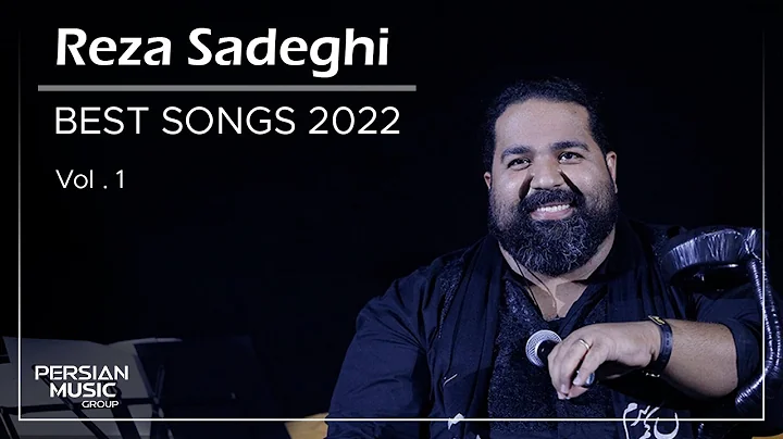 Reza Sadeghi - Best Songs I Vol .1 (   -     )
