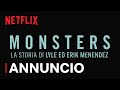 MONSTERS: La storia di Lyle ed Erik Menendez | Annuncio del titolo | Netflix