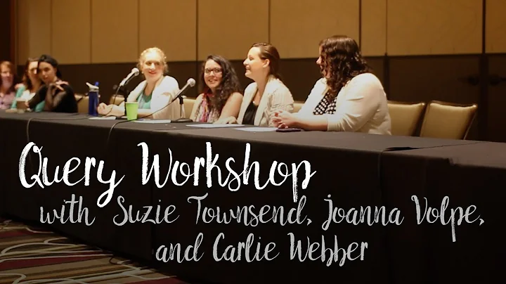 Query Letter Workshop with Suzie Townsend, Joanna Volpe, & Carlie Webber | Leviosa 2016