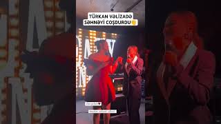 Türkan Səhnəyə Qonaq Çağirdi