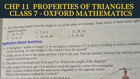 Ex 11B ( Q5 to Q10 ). Chp 11 Properties of Triangles. Class 7. Oxford Mathematics.
