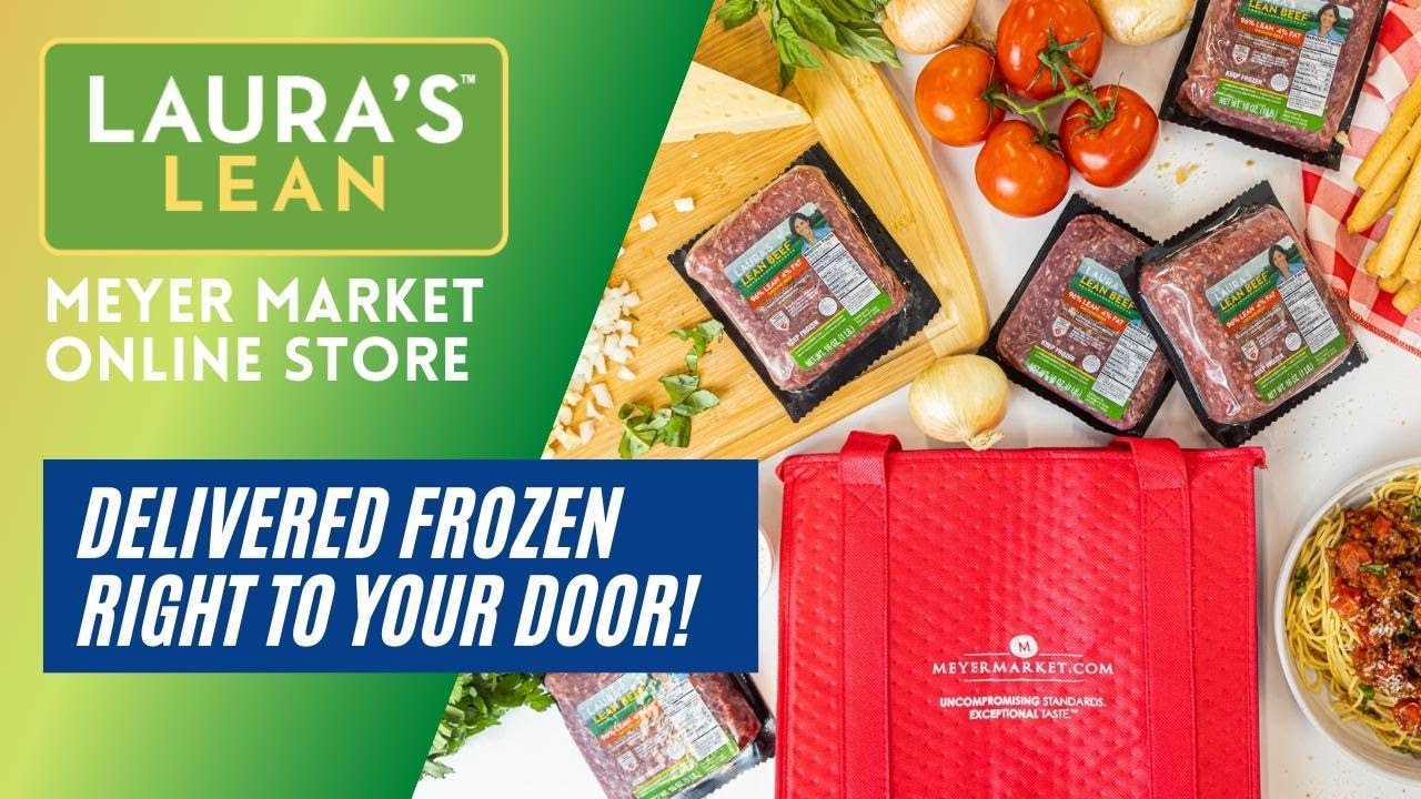Laura's Lean Available Online at MeyerMarket.com