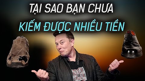 Tại sao bạn chưa thể kiếm được nhiều tiền. Đây chính là nguyên nhân - NGẪM PLUS