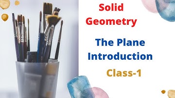 Solid Geometry-The Plane-class-01