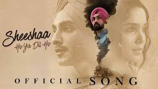 Sheesha | Diljit Dosanjh | Punjabi Sad Song 2026  | Sufi Love Song