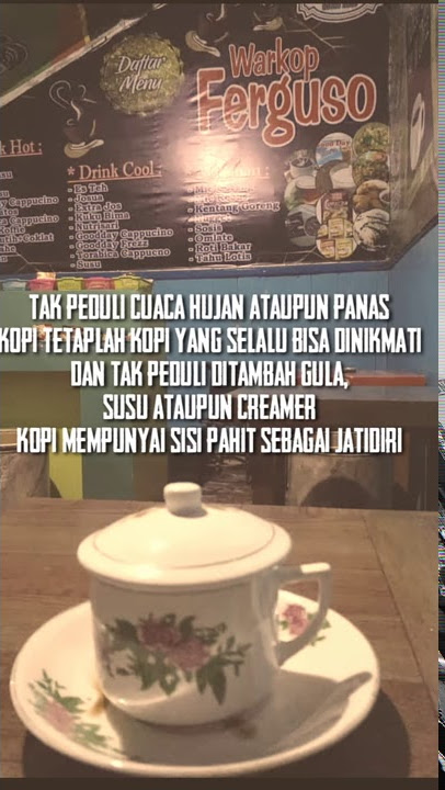 Story wa kopi dikala hujan