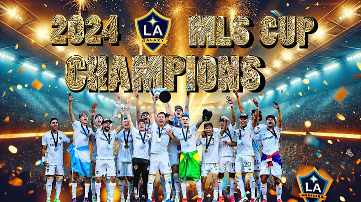 LA Galaxy vs NY Red Bulls 2-1 | LA Galaxy Win 2024 MLS Cup | Full Highlights Los Angeles vs New York