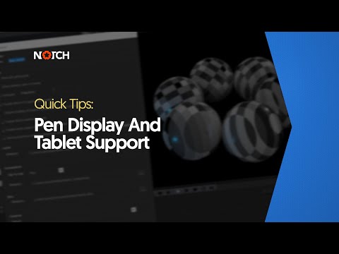 Pen Display and Tablet Support - (Notch Quick Tip)