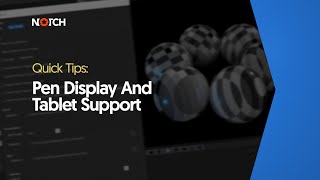 Celebrity Pen Display and Tablet Support - (Notch Quick Tip) Wealth