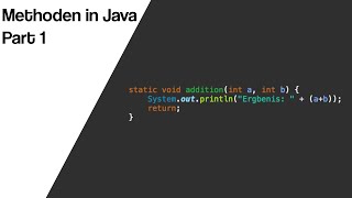 [Tutorial] Modularisierung in Java Part 1 (Methoden)  - Java programmieren in 2020