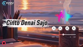 Download Lagu Cinto Denai Sajo - Evizu Music Official MP3