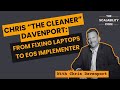 Chris “The Cleaner” Davenport: From Fixing Laptops to EOS Implementer
