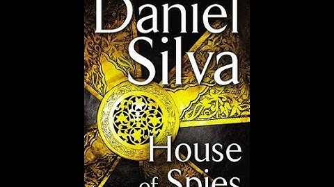 Daniel silva house of spies review năm 2024