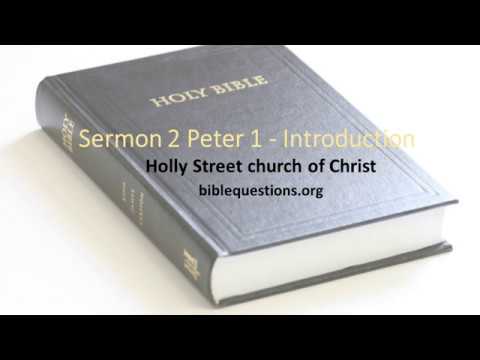 Sermon 2 Peter 1 Introduction - YouTube