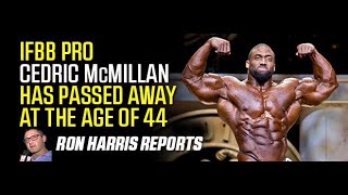 Cedric McMillan Passes Away at Age 44:  Ron Harris Reports