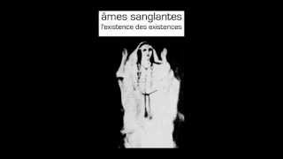Ames Sanglantes - Lectoplasme 2011
