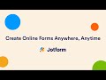 JotForm: Create Online Forms Anywhere, Anytime