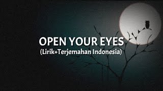 Open Your Eyes - Snow Patrol (Lirik+Terjemahan Indonesia)