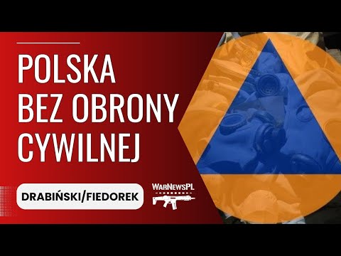 Polska bez obrony cywilnej - Drabiński/Fiedorek
