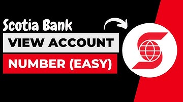 How to View Scotia Bank Account Number !! Find your Account Number on Scotiabank 2023