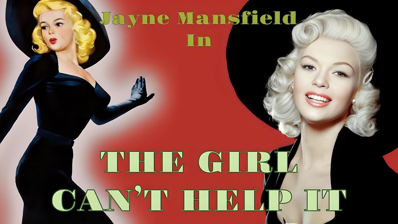 The Girl Can’t Help It | HD | Remastered | Jayne Mansfield | Full Movie | 1956 The Girl Can’t Help It | HD | Remastered | Jayne Mansfield | Full Movie | 1956