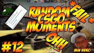 Random CS:GO Moments #12 | WTF DID HE JUST SAY